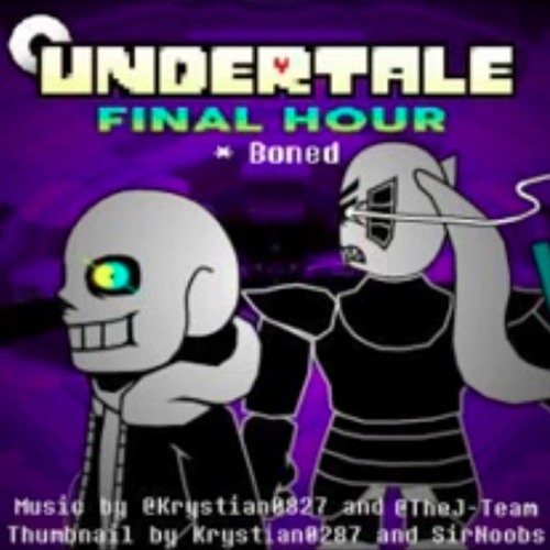 UNDERTALE : Final Hour {REBOOTED} - Boned (Krystian0827)