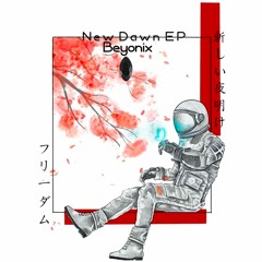 Beyonix - New Dawn(Original Mix)