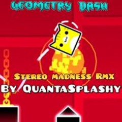 STEREO MADNESS (QUANTASPLASHY REMIX)