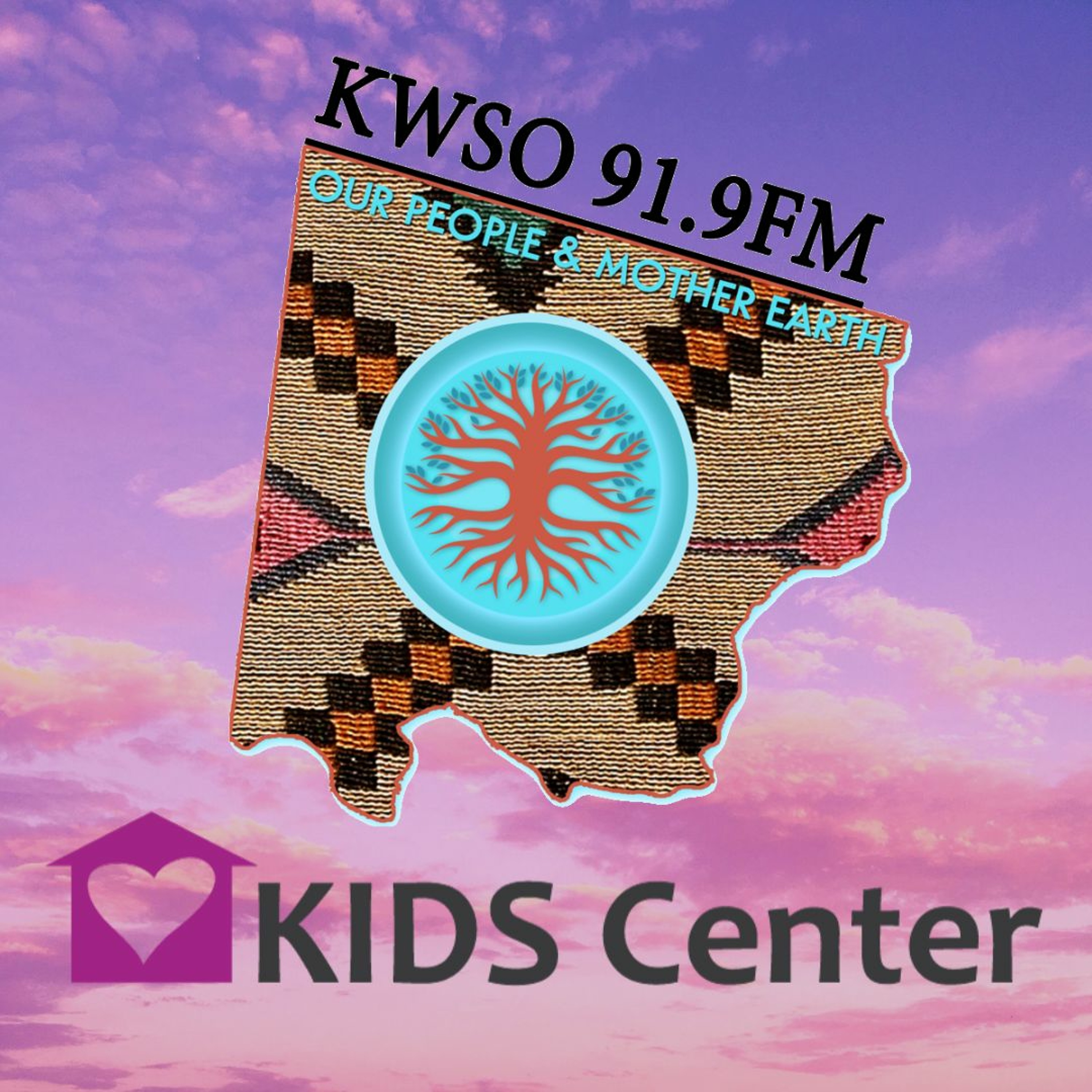 Kids Center - KWSO Our People & Mother Earth Program Podcast episode artwork