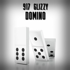 917 Glizzy - Domino