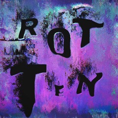 Rotten - (demo)