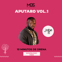 Aputaro (Vol.1) (10 Minutos De Drena) By Dj Jorge B