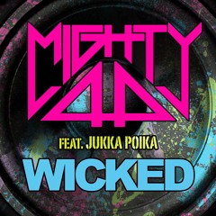 Wicked (feat. Jukka Poika) (Extended)