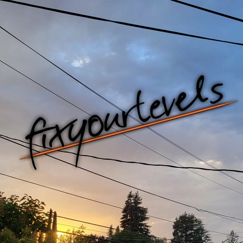 fixyourlevels - One To Another