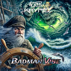 KHypez - Badman Vibe