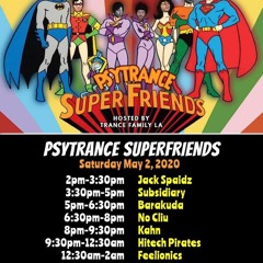 Psytrance Superfriends Livestream