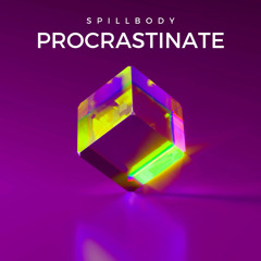 Procrastinate