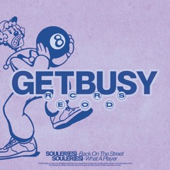 GB031  - Souler (ES) - Back on the Streets EP