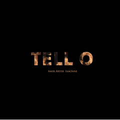 Iam3ane x Amir Arter - TELL O