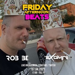FRIDAY AFTERNOON BEATS #116 - Livestream 070423 - with special guest: Exomni
