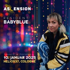Baby Blue - 10.01.25 Trance Set at Ascension - Helios37, Cologne