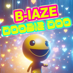 B-laze - Doobie Doo (Radio Edit)