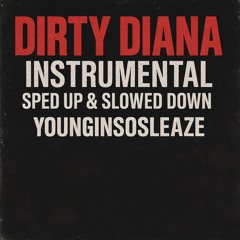 Dirty Diana