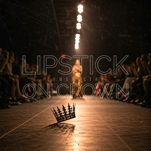 Lipstick on crowns