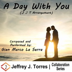 A Day With You - Featuring Gian Marco La Serra