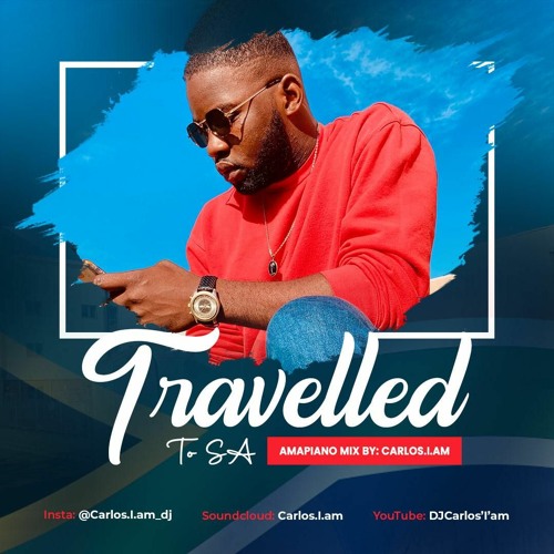 Amapiano Mix Travelled To S.A By Carlos.i.am