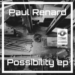 ZC-DIG006 -  Paul Renard - Kletspraat - Possibility Ep - Zodiak Commune Records.