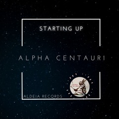 STARTING UP  - Alpha Centauri