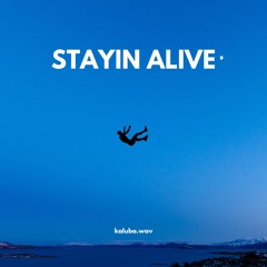 Staying Alive (Rough Mix)