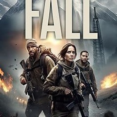 ❤PDF✔ Those Who Fall: A Post-Apocalyptic Disaster Thriller (Ring of Fire Book 2)