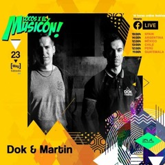Sesion Dok & Martin Locos X el Musicon 2020