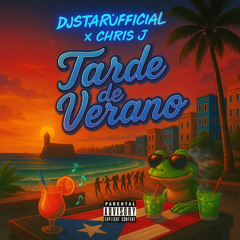 Cancion de Puerto Rico | TARDE DE VERANO | DJSTAROFFICIAL FT. Chris J