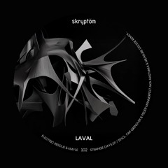 PREMIERE: LAVAL - Strange Days