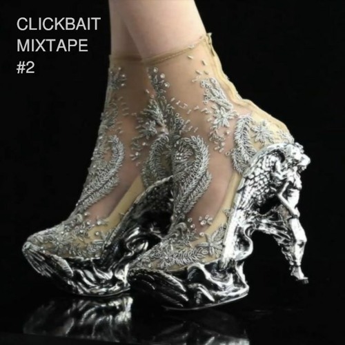 clickbait mixtape 2