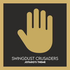 Jotaro's Theme (Electro-Swing Remix) - JoJo's Bizarre Adventure: Stardust Crusaders OST
