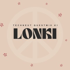 Techneut Questmix #1 [LONKI]