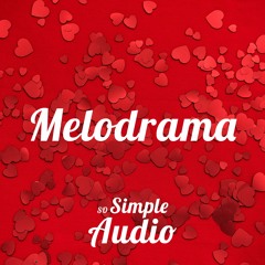 Melodrama - [Romantic Piano Music / Hopeful Piano Music]