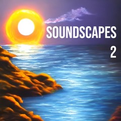 Soundscapes 2