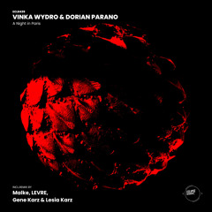 Vinka Wydro, Dorian Parano - A Night in Paris (Gene Karz, Lesia Karz Remix)