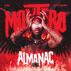 Lil Nas X - MONTERO (Almanac Remix)