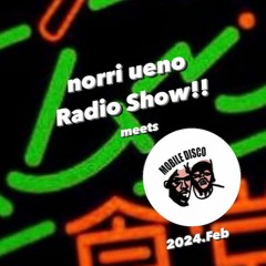 Radio decibel with Norri Ueno 2024.Feb