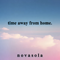 Time Away From Home