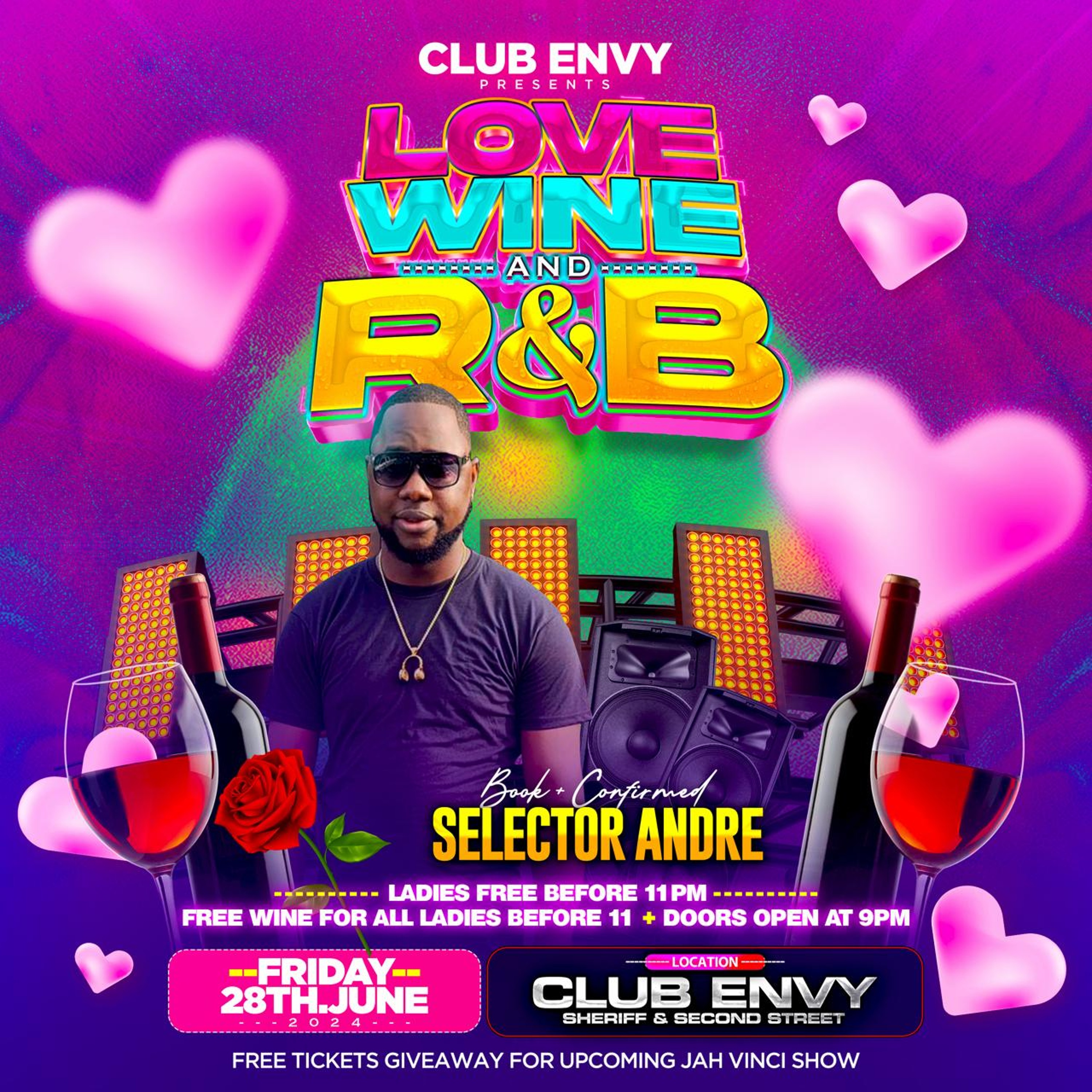 SELECTOR ANDRE  @ LOVE WINE AND R&B CLUB ENVY