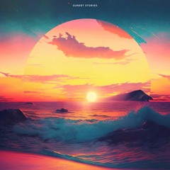 Tobÿ & Life's A Beach - Sunset Stories