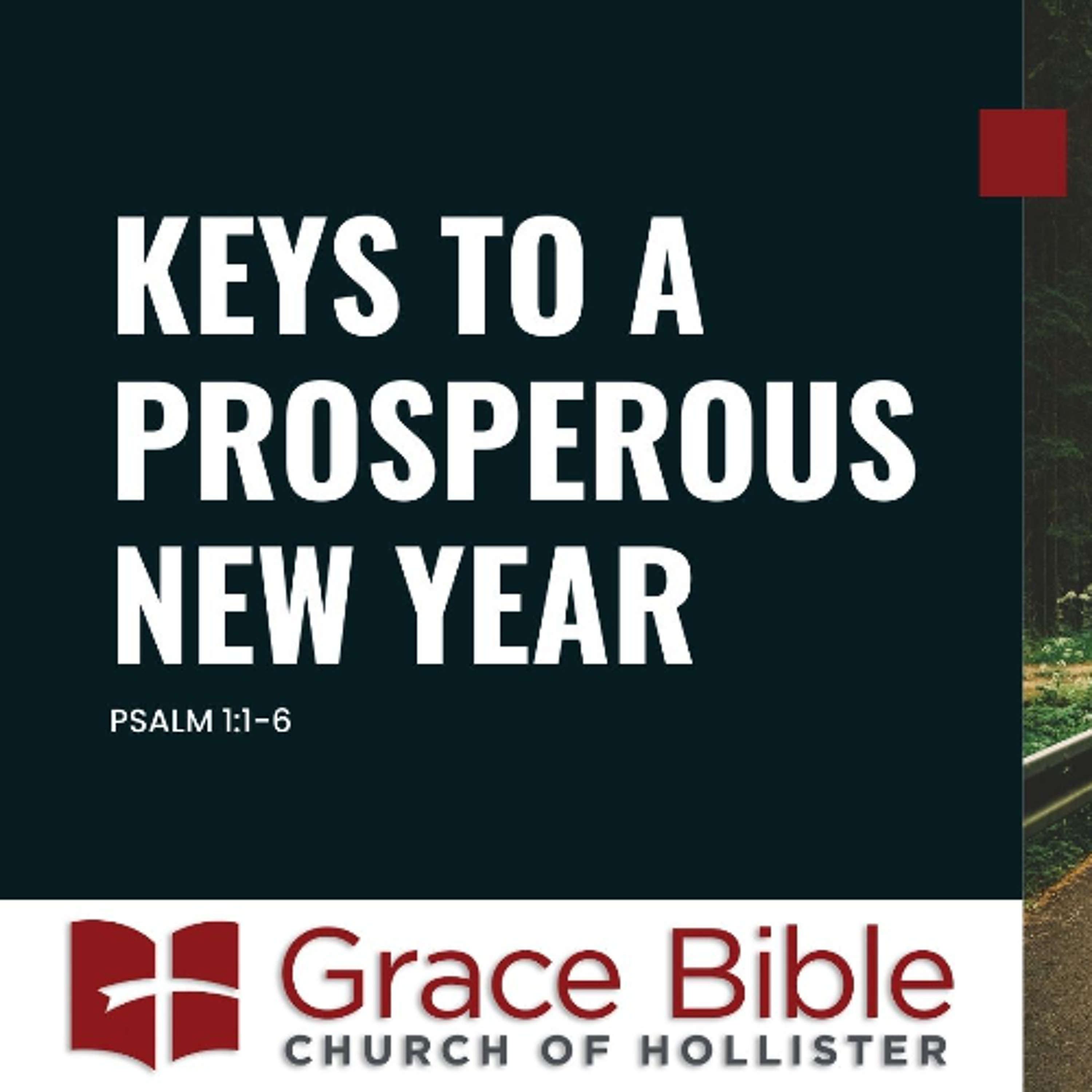Keys to a Prosperous New Year - January 5, 2025 - Pastor Michael Burchfield episode artwork