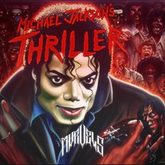 Michael Jackson- Thriller [MVRVELS Remix](free download)
