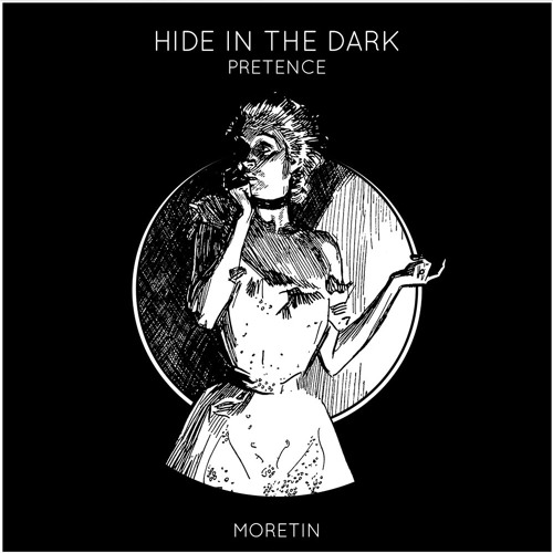 HIDE IN THE DARK EP [MORETIN]