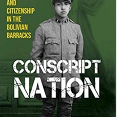 Elizabeth Shesko on conscription in Bolivia