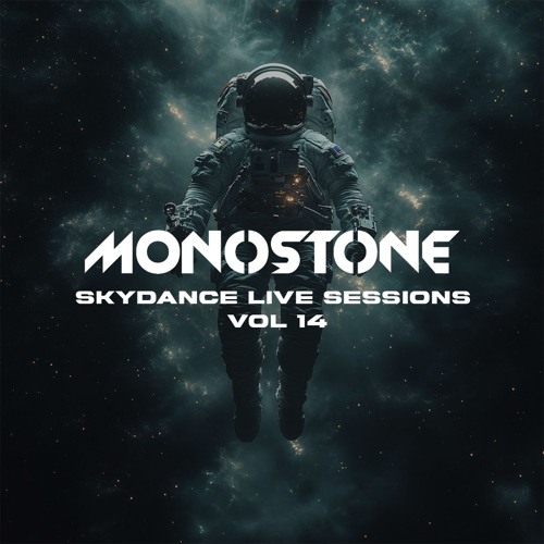 Monostone - Skydance Live Sessions vol 14