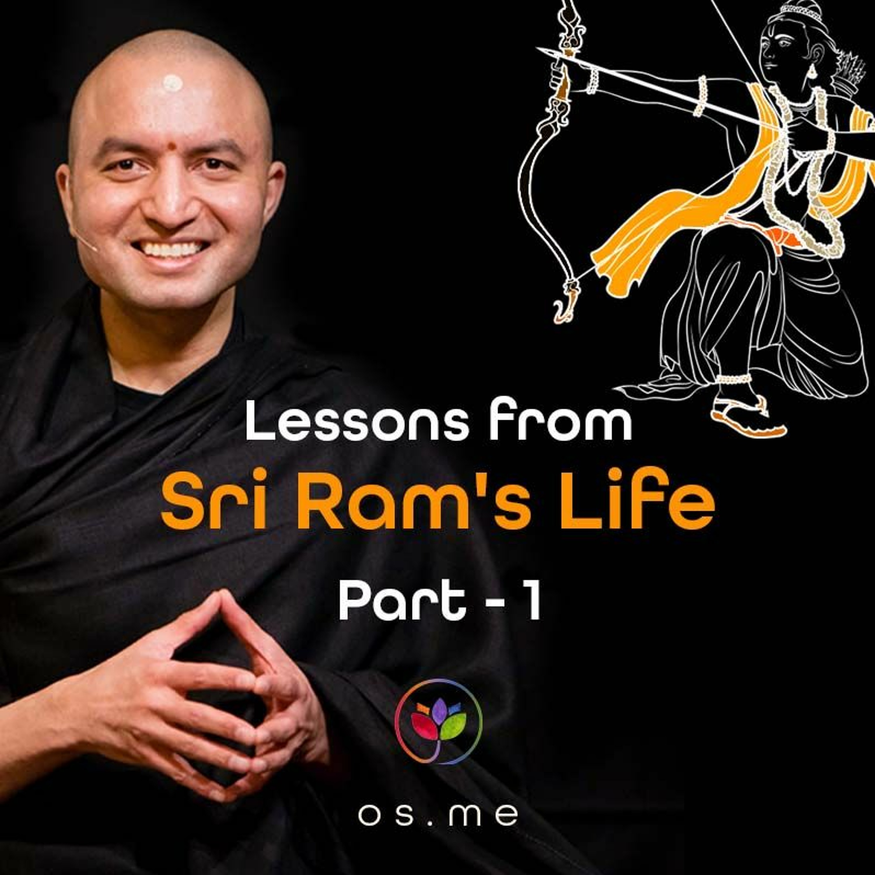 Lessons from Sri Ram’s Life - Part 1 [Hindi]