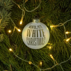 Mentol, Pete - White Christmas