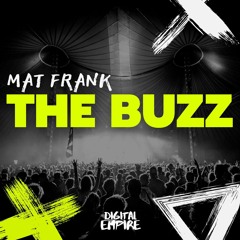 Mat Frank - The Buzz [OUT NOW]