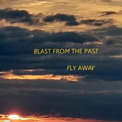 BFTP - FLY AWAY (Housemix Unknown Time/ Place)