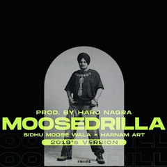 Moosedrilla | Sidhu Moose Wala | Old Version (2019)