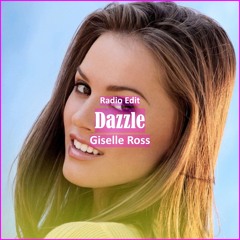 Giselle Ross - Dazzle [ Lounge Music]